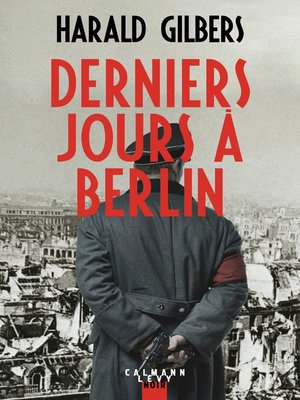 cover image of Derniers jours à Berlin